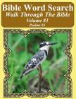 Bible Word Search Walk Through The Bible Volume 83: Psalms #5 Extra Large Print By T. W. Pope Cover Image