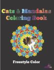 Cats & Mandalas Coloring Book By Freestyle Color Cover Image