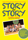 Story By Story: Creating a School Storytelling Troupe & Making the Common Core Exciting By Karen Chace Cover Image