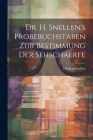 Dr. H. Snellen's Probebuchstaben Zur Bestimmung Der Sehschaerfe Cover Image