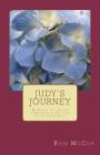 Judy's Journey: A walk of faith through a battle with leukemia Cover Image