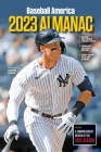 Baseball America 2023 Almanac By The Editors of Baseball America (Compiled by) Cover Image