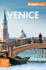 Fodor's Venice (Full-Color Travel Guide) By Fodor's Travel Guides Cover Image