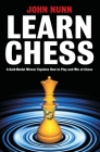Learn Chess By John Nunn Cover Image