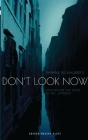Don't Look Now (Oberon Modern Plays) By Daphne Du Maurier, Nell Leyshon (Adapted by) Cover Image