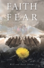 Faith over Fear: A True Story of Beauty from Ashes Cover Image