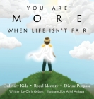 You Are More Than Ordinary By Chris Gebert, Ariel Arriaga (Illustrator) Cover Image