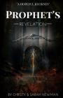 Prophet's Revelation By Sarah Newman, Christy Newman Cover Image