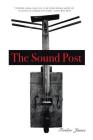 The Sound Post By Fordon James Cover Image