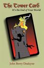 The Tower Card By John Berry Deakyne Cover Image