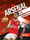 Arsenal FC (Europe's Best Soccer Clubs) By Jon Marthaler Cover Image
