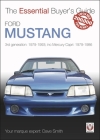 Ford Mustang: 3rd generation: 1979-1993; inc Mercury Capri: 1979-1986 (The Essential Buyer's Guide) Cover Image