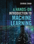 A Hands-On Introduction to Machine Learning By Chirag Shah Cover Image