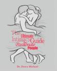 The Ultimate Intimacy Guide for Passionate People By Dawn Michael Cover Image