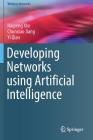 Developing Networks using Artificial Intelligence Cover Image