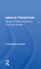 India in Transition: Issues of Political Economy in a Plural Society Cover Image
