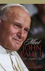 Meet John Paul II: The People's Pope By Janel Rodriguez Cover Image