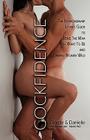 Cockfidence By Ma Celeste Hirschman, Danielle Harel Cover Image