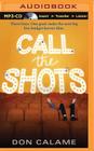 Call the Shots Cover Image