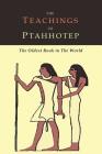 The Teachings of Ptahhotep: The Oldest Book in the World Cover Image