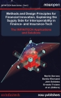 Methods and Design Principles for Financial Innovation, Explaining the Supply Side for Interoperability in Finance- And Insurance-Tech: The Infinitech Cover Image