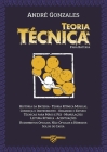 Teoria e Técnica para Bateria: História da Bateria - Teoria Rítmica Musical - Estudos - Técnicas - Leitura - Rudimentos - Solos de Caixa By André Gonzales Cover Image