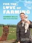 Farmer Will's Modern Farming Guide By Will Young Cover Image