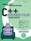 C++ Without Fear: A Beginner's Guide That Makes You Feel Smart Cover Image