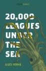 20,000 Leagues Under the Sea (Collins Classics) By Jules Verne Cover Image