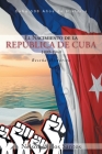 El Nacimiento de la República de Cuba 1899-1940: Reseña Histórica By Nelson de Los Santos Cover Image