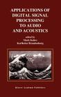 Applications of Digital Signal Processing to Audio and Acoustics Cover Image