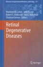 Retinal Degenerative Diseases (Advances in Experimental Medicine and Biology #723) By Matthew M. Lavail (Editor), John Ash (Editor), Robert E. Anderson (Editor) Cover Image