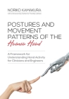Postures and Movement Patterns of the Human Hand: A Framework for Understanding Hand Activity for Clinicians and Engineers Cover Image