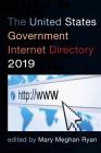 The United States Government Internet Directory 2019 Cover Image