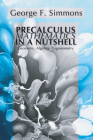Precalculus Mathematics in a Nutshell: Geometry, Algebra, Trigonometry Cover Image