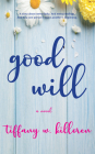 Good Will: A Novel Cover Image