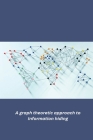 A graph theoretic approach to Information hiding By Vinay Kumar Cover Image