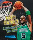 Kevin Garnett: A Basketball Star Who Cares (Sports Stars Who Care) By Kimberly Gatto Cover Image