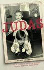 Judas: How a Sister's Testimony Brought Down a Criminal Mastermind Cover Image