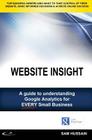 Website Insight: A guide to understanding Google Analytics for every small business Cover Image