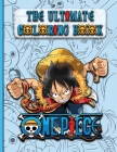 One Piece Coloring Book: The Ultimate coloring book for Kids Teens and Adults Cover Image