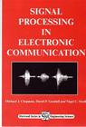 Signal Processing in Electronic Communications: For Engineers and Mathematicians Cover Image
