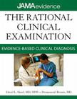 The Rational Clinical Examination: Evidence-Based Clinical Diagnosis (Jama & Archives Journals) Cover Image
