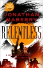 Relentless: A Joe Ledger and Rogue Team International Novel (Rogue Team International Series #2) By Jonathan Maberry Cover Image