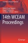14th Wceam Proceedings (Lecture Notes in Mechanical Engineering) By Adolfo Crespo Márquez (Editor), Dragan Komljenovic (Editor), Joe Amadi-Echendu (Editor) Cover Image