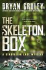 The Skeleton Box: A Starvation Lake Mystery (Starvation Lake Mysteries) By Bryan Gruley Cover Image