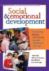 Social & Emotional Development: Connecting Science and Practice in Early Childhood Settings By Dave Riley, Robert San Juan, Joan Klinkner Cover Image