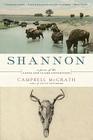 Shannon: A Poem of the Lewis and Clark Expedition By Campbell McGrath Cover Image