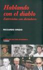 Hablando Con El Diablo. Entrevistas Con Dictadores (Filosofa) By Mark De Bretton Platts, Riccardo Orizio Cover Image