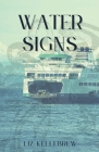 Water Signs By Liz Kellebrew Cover Image